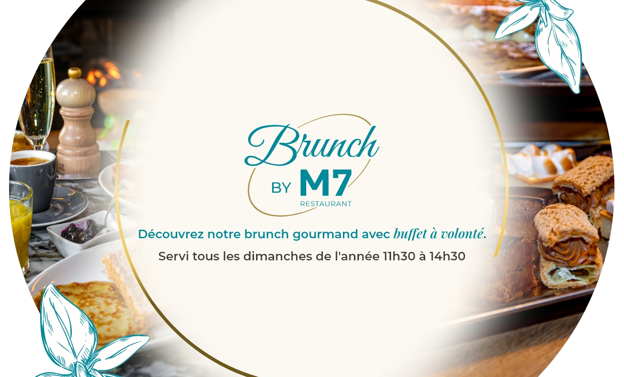 Brunch du dimanche M7 Restaurant